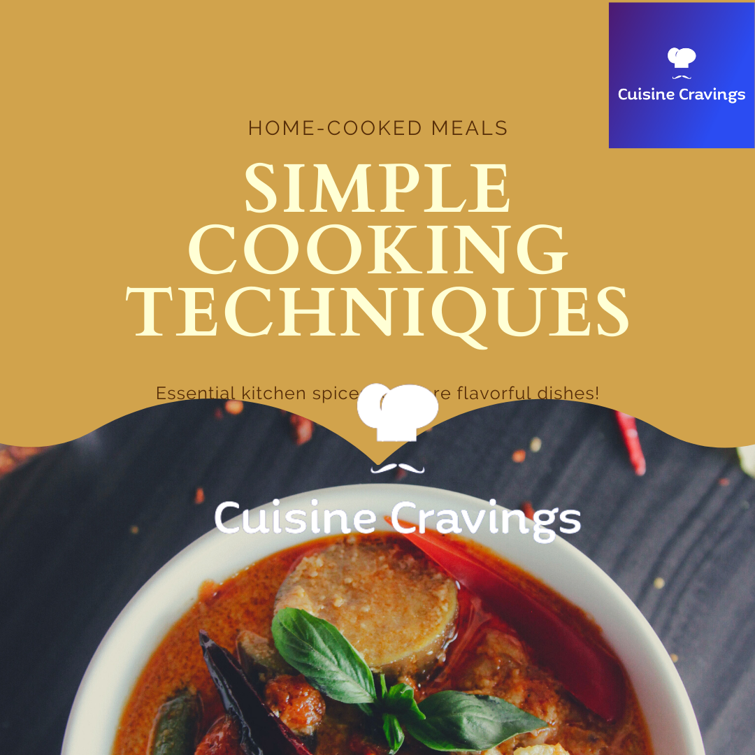 Simple Cooking Techniques while Cooking
