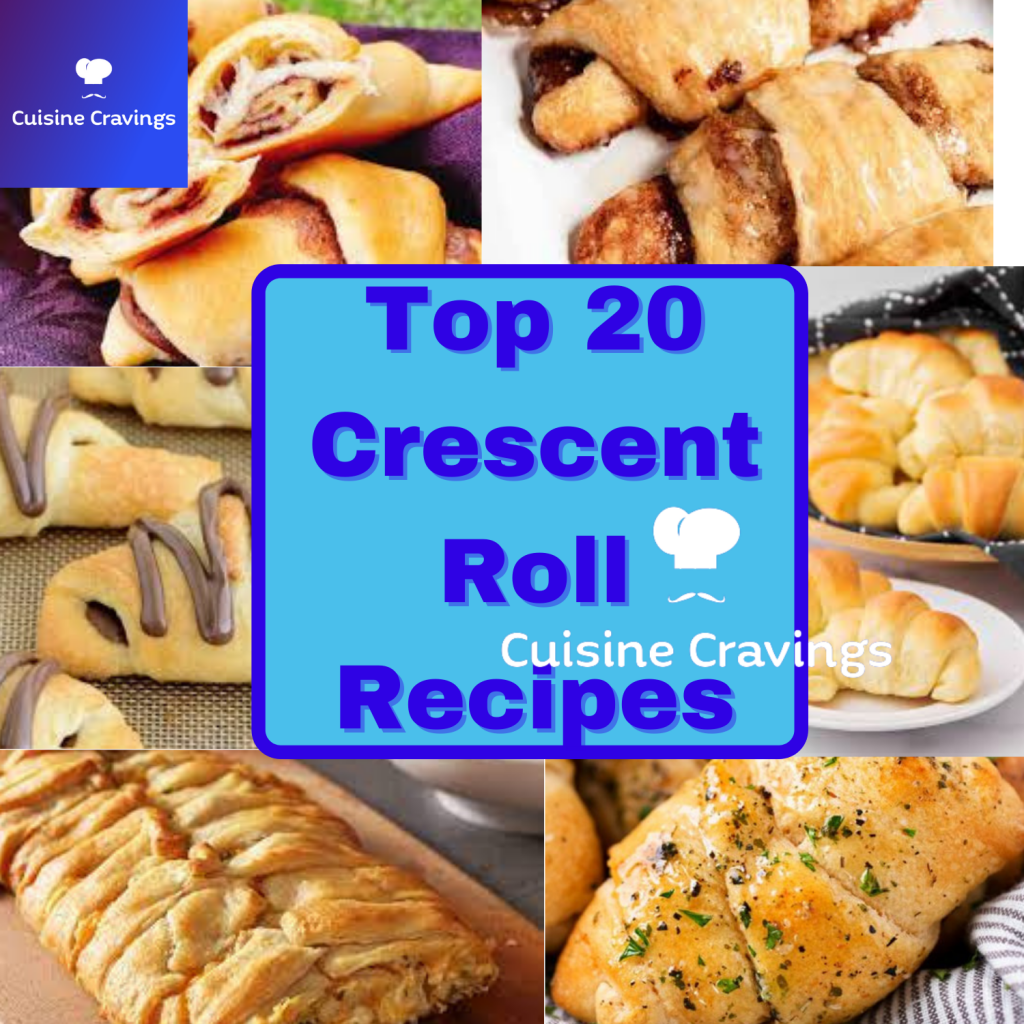 Easy Top 20 Crescent Roll Recipes