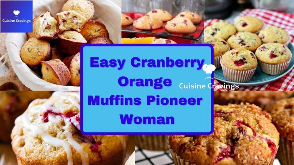Special Cranberry Orange Muffins in Oven Full Recipe
