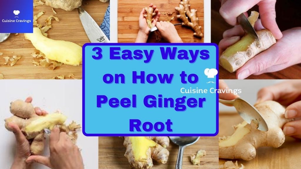 Tips on How to Peel Ginger Easily