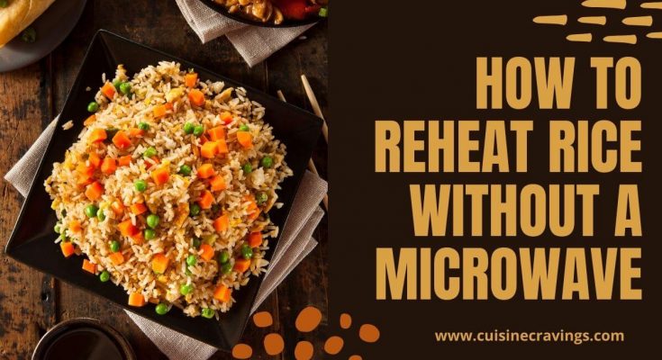 How to Reheat Rice Without a Microwave Easily
