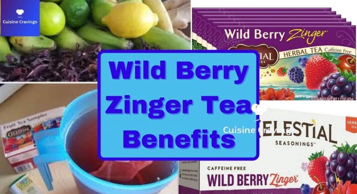Few Wild Berry Zinger Tea Benefits