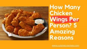 How Many Chicken Wings Per Person. Do you need