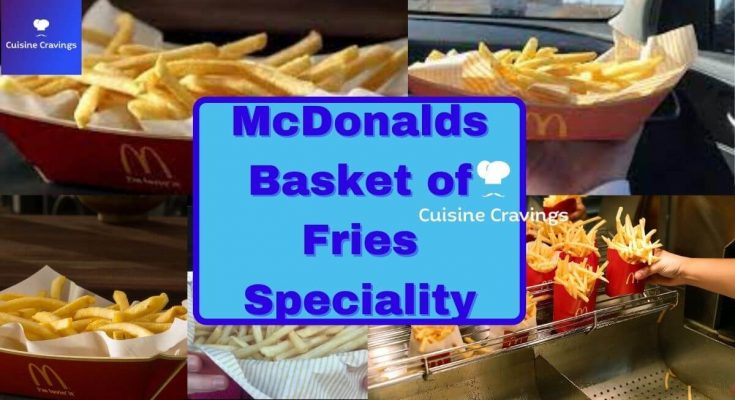 McDonalds Basket of Fries Quanity