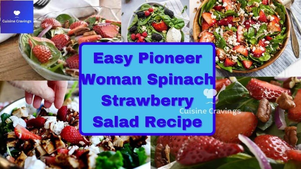 Pioneer Woman Spinach Strawberry Salad Full Recipe