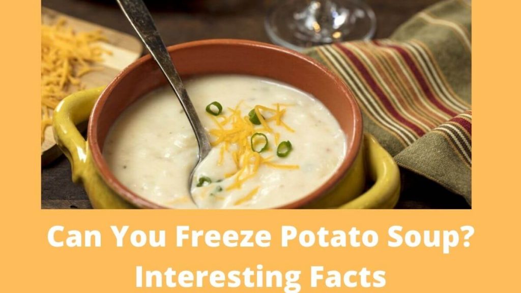Can You Freeze Potato Soup