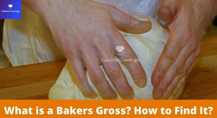 What is a Bakers Gross