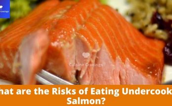 What are the Risks of Eating Undercooked Salmon