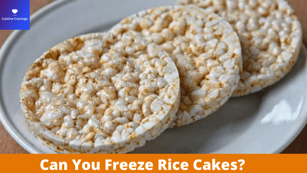 Can You Freeze Rice Cakes
