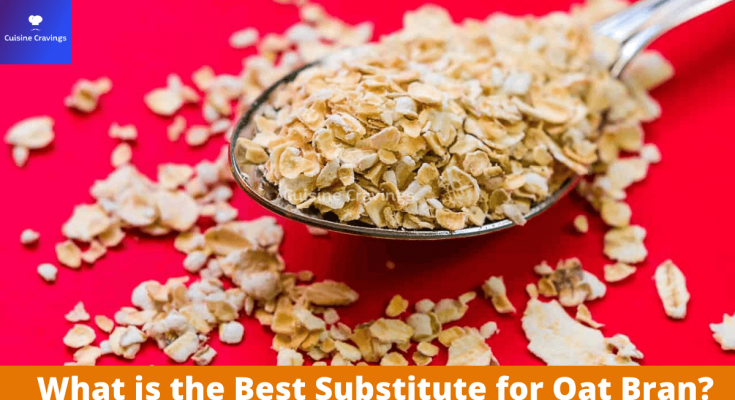 What is the Best Substitute for Oat Bran