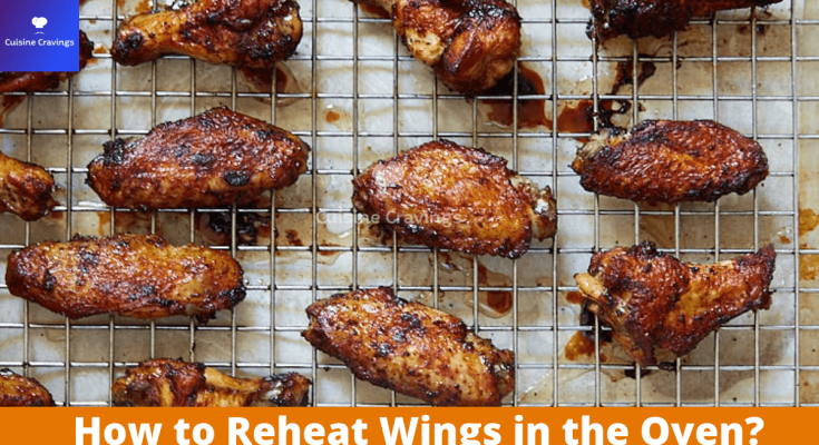 How to Reheat Wings in the Oven