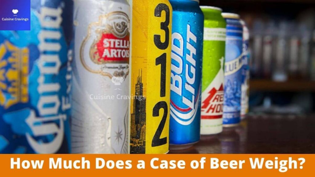 How Much Does a Case of Beer Weigh
