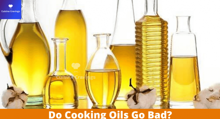 Do Cooking Oils Go Bad