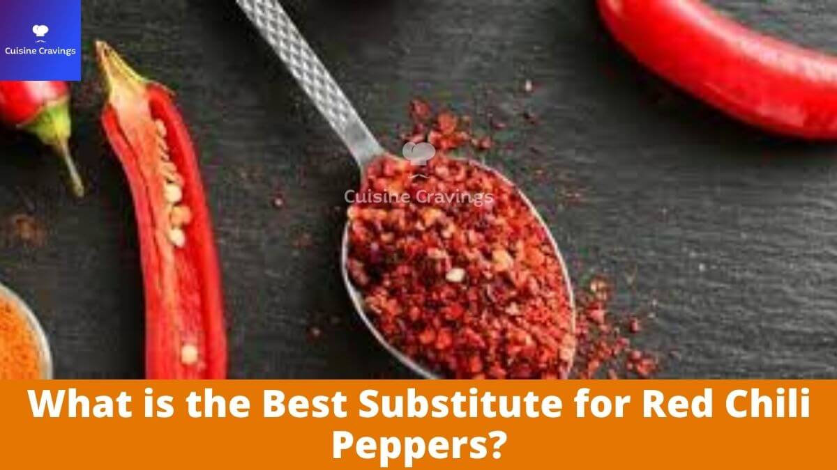 What is the Best Substitute for Red Chili Peppers?