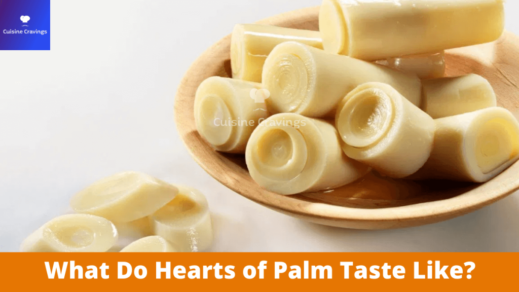 What Do Hearts of Palm Taste Like
