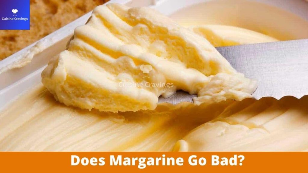 Does Margarine Go Bad