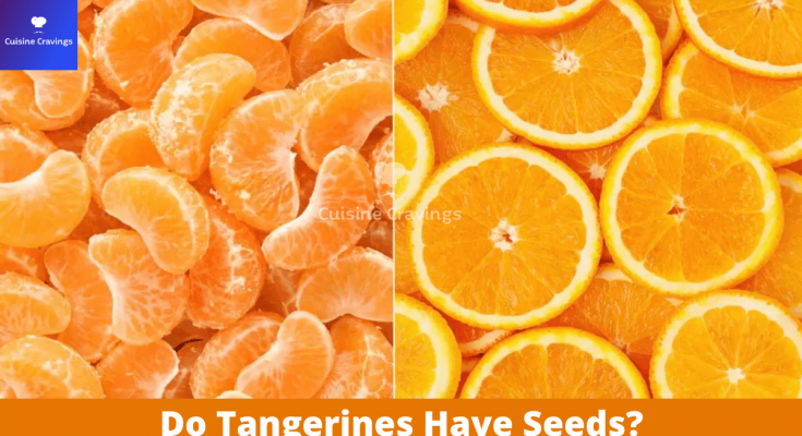 Do Tangerines Have Seeds