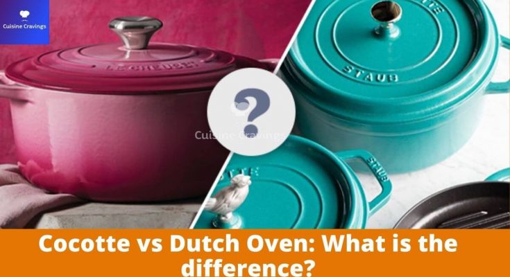 Difference Between Cocotte and Dutch Oven