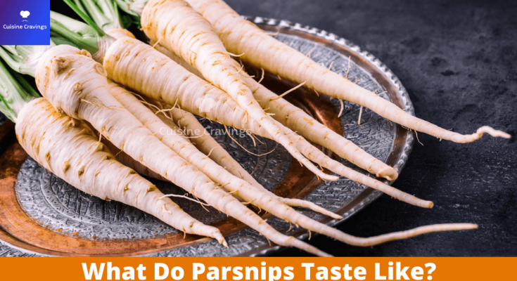 What Do Parsnips Taste Like