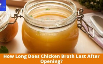 How Long Does Chicken Broth Last After Opening