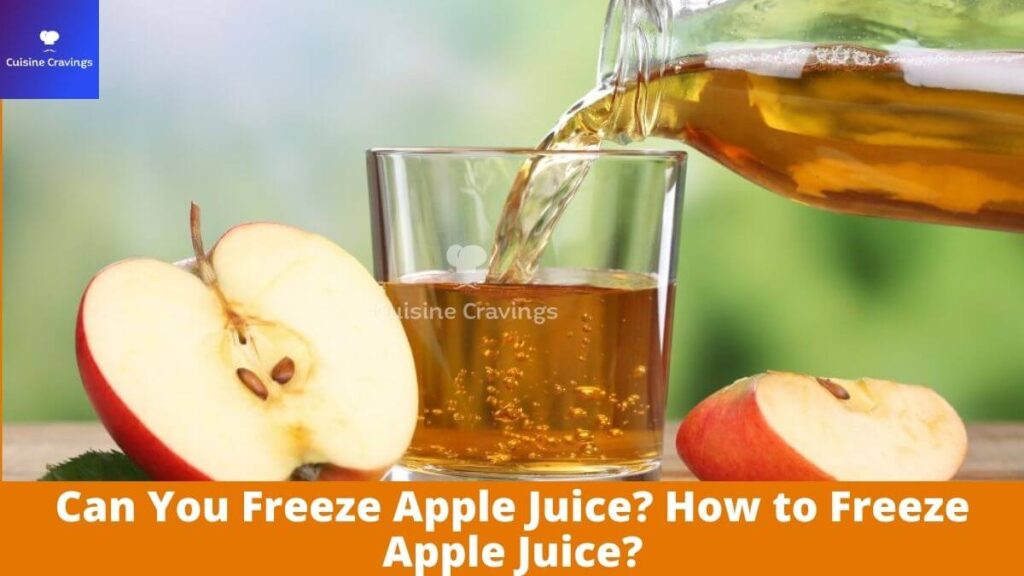Can You Freeze Apple Juice