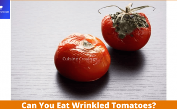 Can You Eat Wrinkled Tomatoes