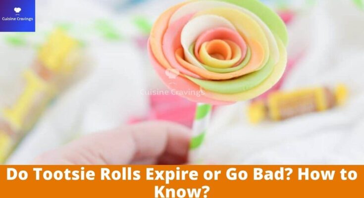 Do Tootsie Rolls Expire or Go Bad