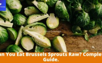 Can You Eat Brussels Sprouts Raw