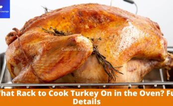 What Rack to Cook Turkey On in the Oven