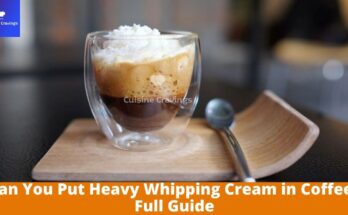 Can You Put Heavy Whipping Cream in Coffee