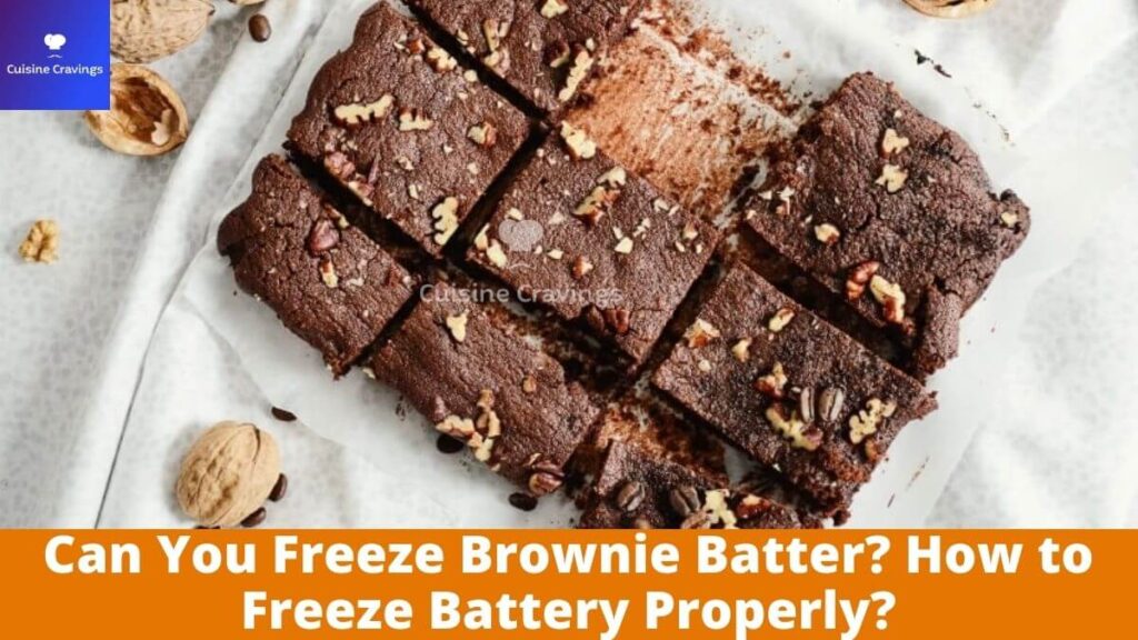 Can You Freeze Brownie Batter