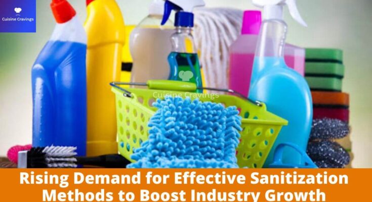 Rising Demand for Effective Sanitization Methods to Boost Industry Growth
