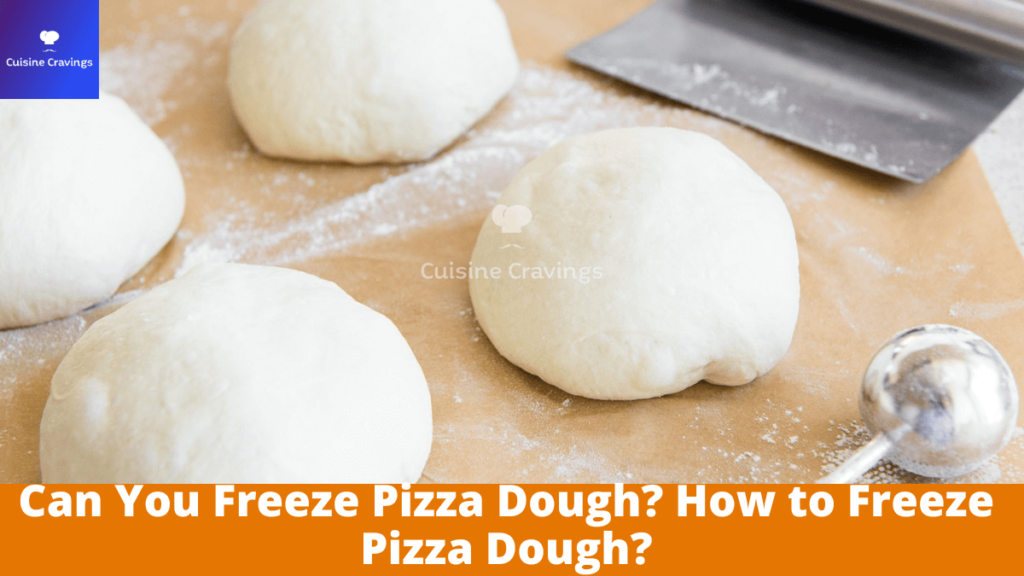 Can You Freeze Pizza Dough