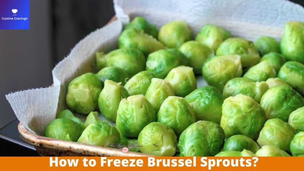 How to Freeze Brussel Sprouts