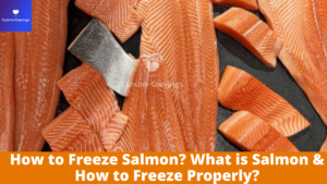 How to Freeze Salmon