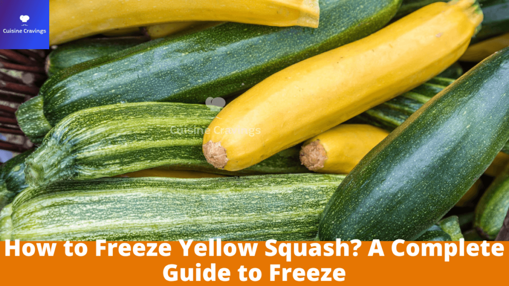 How to Freeze Yellow Squash