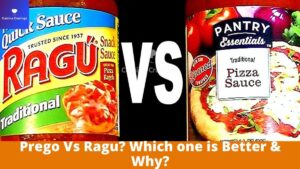 Prego Vs Ragu? Which one is Better & Why?