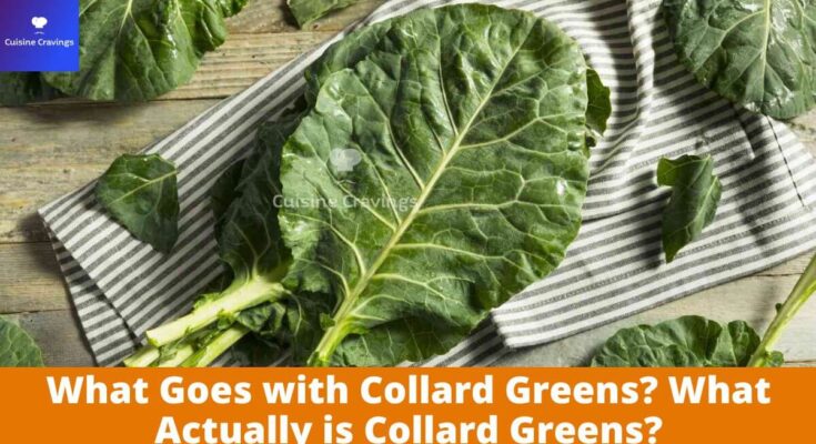 What Goes with Collard Greens?