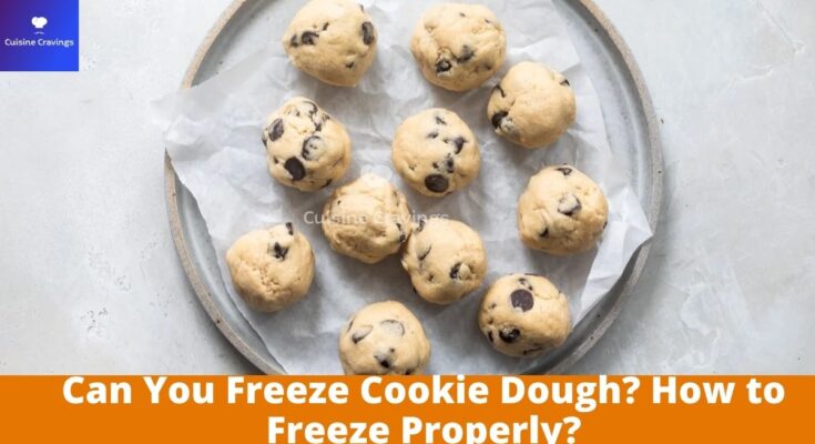 Can You Freeze Cookie Dough