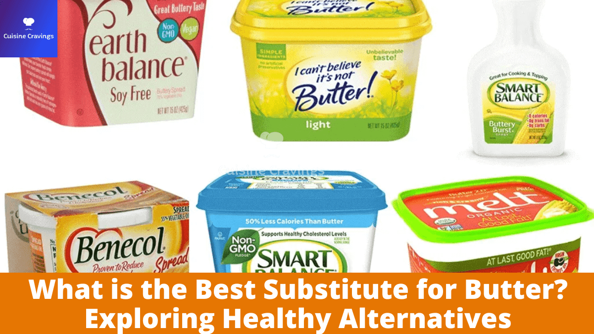 What is the best substitute for Butter? Healthy Alternatives